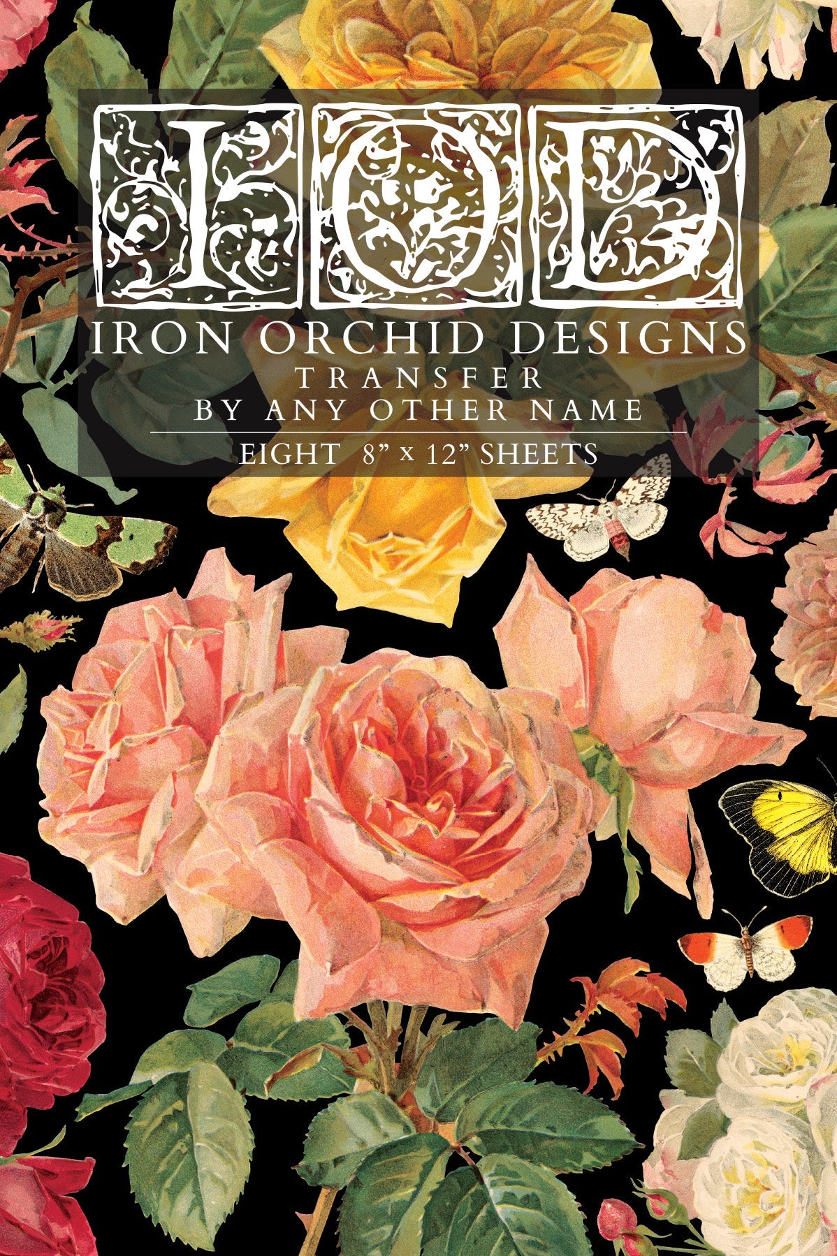 By Any Other Name IOD Transfer 8x12 Pad™-Iron Orchid Designs